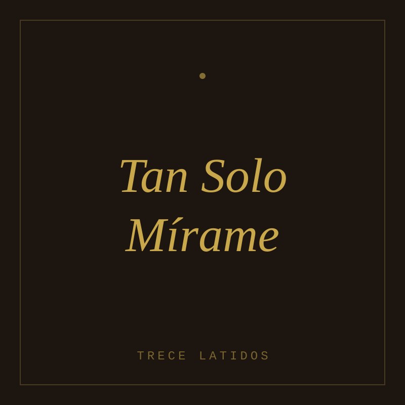 Portada de Tan Solo Mírame